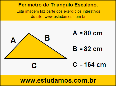 Triângulo Escaleno Com Lados Medindo 80 cm, 82 cm e 164 cm