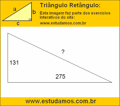Triângulo Retângulo Com Catetos Medindo 131 e 275 Metros