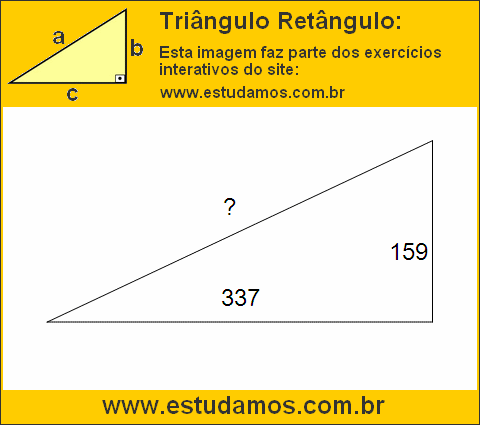 Triângulo Retângulo Com Catetos Medindo 159 e 337 Metros