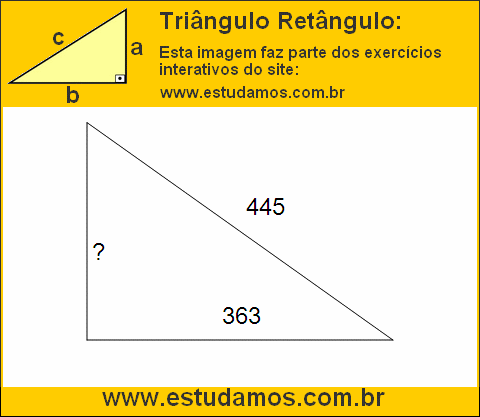 Triângulo Retângulo Com Um dos Lados Medindo 445 Metros